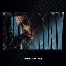Ron May - Lose Control